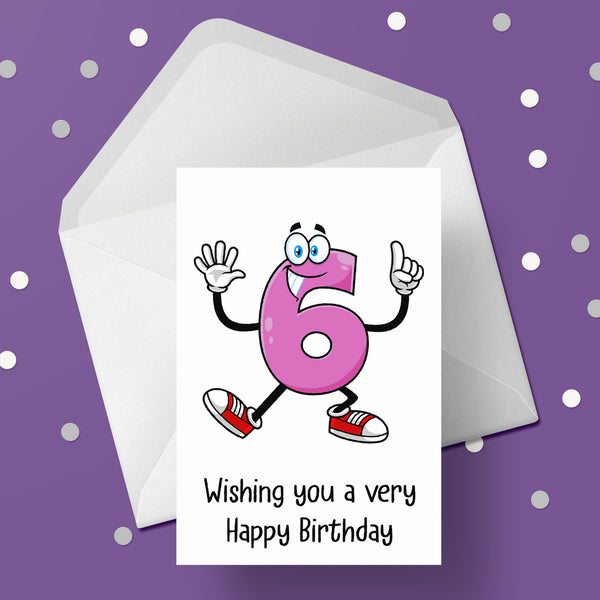 06 6th Birthday Card with Funny numbers