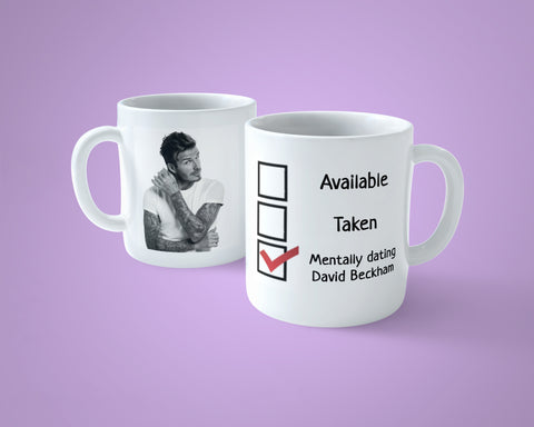 David Beckham Mug - Funny mentally dating ...