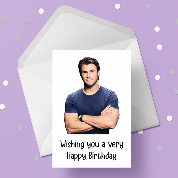 Chris Hemsworth 02 Birthday Card