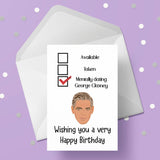 George Clooney Birthday Card - Funny mentally dating ....