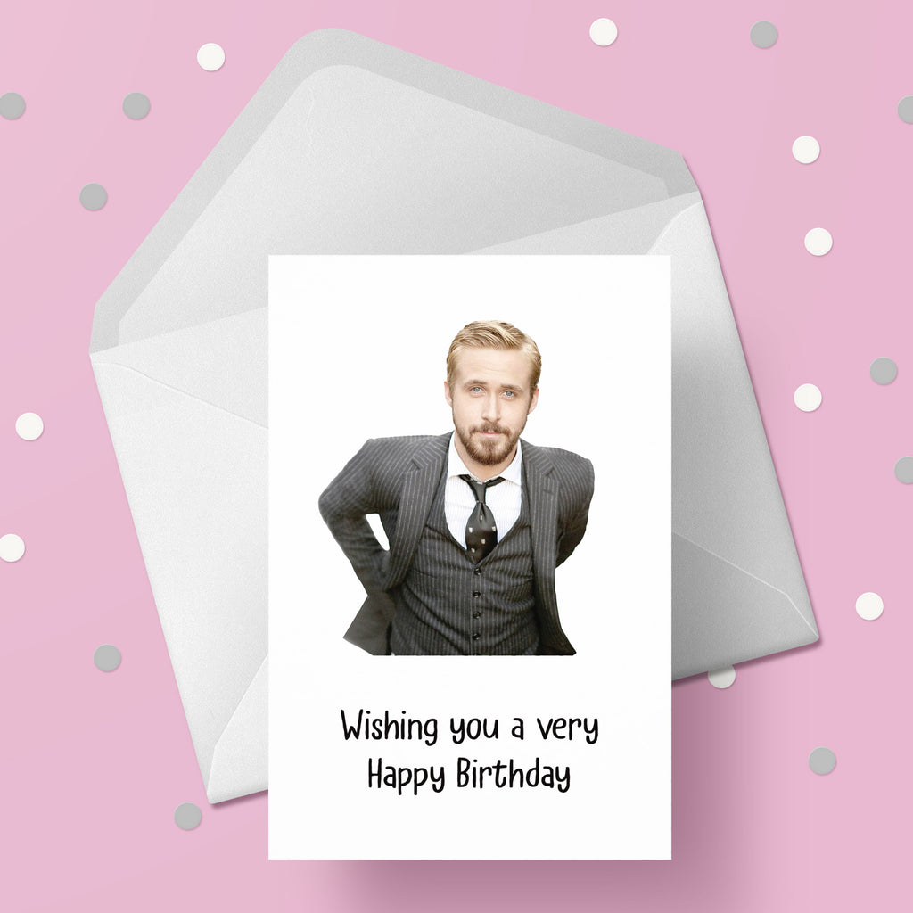 ryan gosling happy birthday card